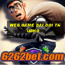 web game bai doi thuong