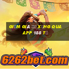 Giảm giá đổ xăng qua app 188 tỷ