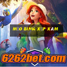 mẹo binh xập xám