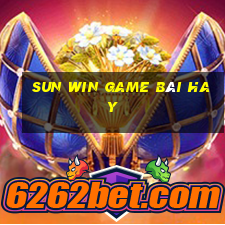 Sun Win Game Bài Hay