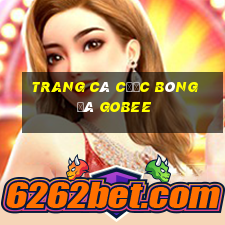 trang cá cược bóng đá gobee