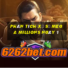 Phân tích Xổ Số mega millions ngày 1