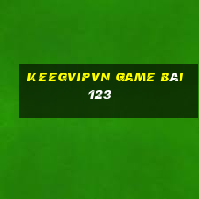 Keegvipvn Game Bài 123