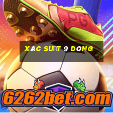 Xác suất 9 dòng