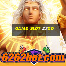 Game Slot 23zo