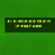 xổ số miền bắc trực tiếp ngày hôm