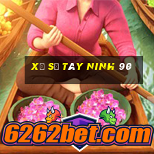 xổ số tây ninh 90