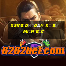 xsmb dự đoán xổ số miền bắc