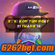 xổ số kon tum ngày 31 tháng 10