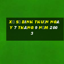 xổ số bình thuận ngày 7 tháng 9 năm 2003