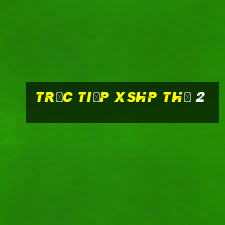 Trực tiếp XSHP Thứ 2