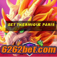 bet thermique paris