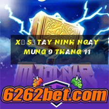 xổ số tây ninh ngày mùng 9 tháng 11