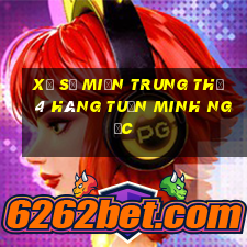 xổ số miền trung thứ 4 hàng tuần minh ngọc