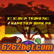 xổ số miền trung thứ 4 hàng tuần minh ngọc