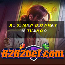 xổ số miền bắc ngày 12 tháng 9