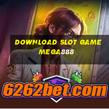 download slot game mega888