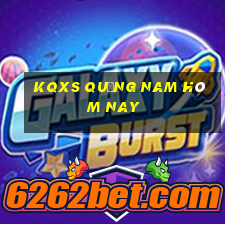 kqxs quảng nam hôm nay