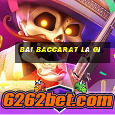 bài baccarat là gì