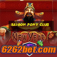 saigon pony club