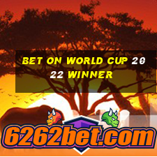 bet on world cup 2022 winner