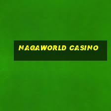 nagaworld casino