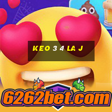 keo 3 4 la j