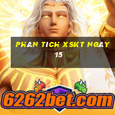 Phân tích XSKT ngày 15