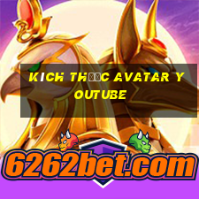 kích thước avatar youtube