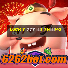 lucky 777 đổi thưởng