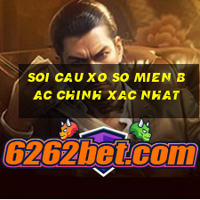 soi cau xo so mien bac chinh xac nhat