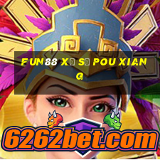 Fun88 xổ số Pou Xiang