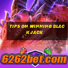 tips on winning blackjack