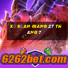 xổ số an giang 27 tháng 7