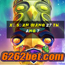 xổ số an giang 27 tháng 7