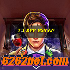 Tải App Gsman