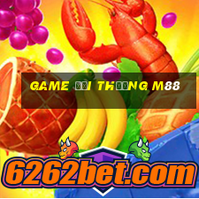 game đổi thưởng m88