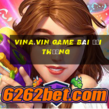 vina.vin game bài đổi thưởng