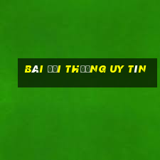 bài đổi thưởng uy tín