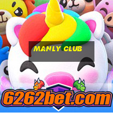 manly club