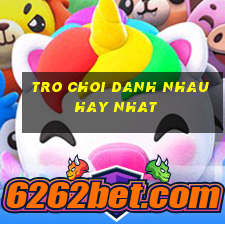 tro choi danh nhau hay nhat