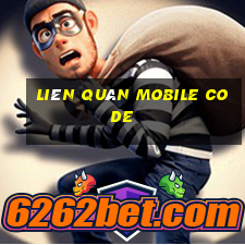 liên quân mobile code