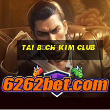 tai bạch kim club