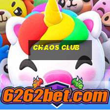 chaos club