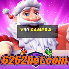 v99 camera