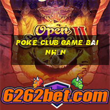 Poke Club Game Bài Nhện