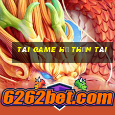 tài game hũ thần tài