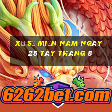 xổ số miền nam ngày 25 tây tháng 8