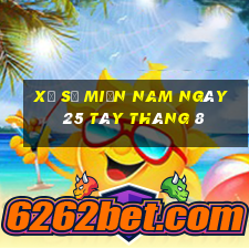 xổ số miền nam ngày 25 tây tháng 8