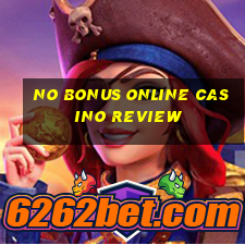 no bonus online casino review